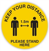 Sign Keep Your Distance 15m Please Stand Here Circular